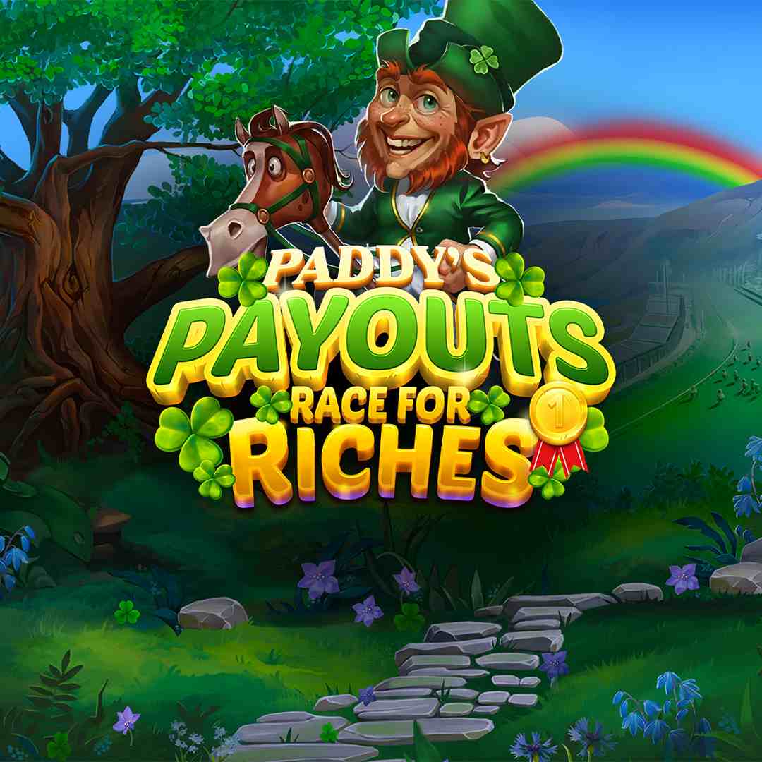 Paddy's Payouts Race for Riches